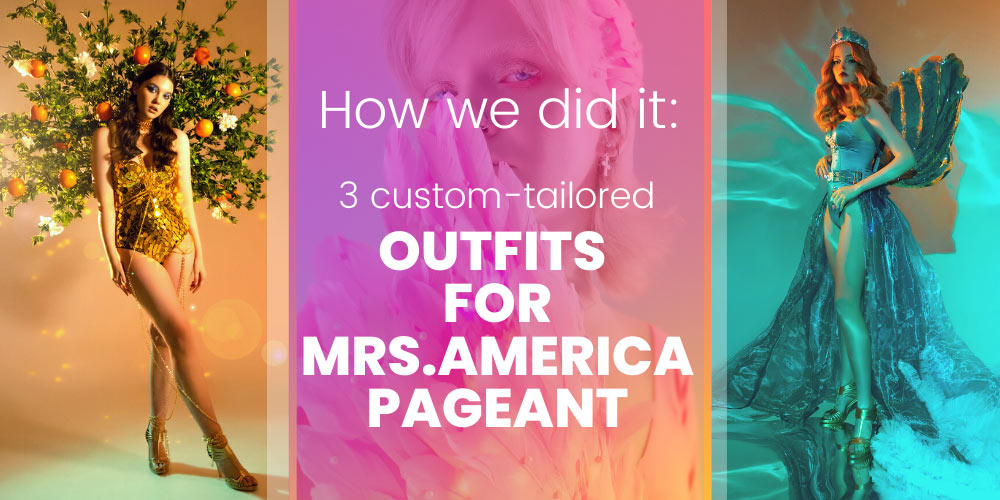 How we-did-it_-3-custom-tailored-outfits-for-Mrs.-America-pageant