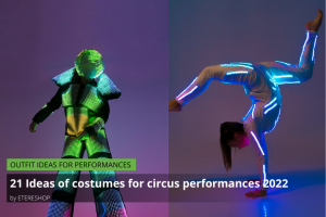 21 Ideas of costumes for circus performances 2022