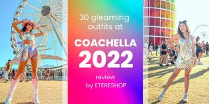 Bright looks of the Electric Daisy Carnival, 2022 – by ETERESHOP