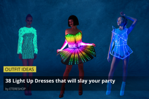 38 Light Up Dresses that will slay your party