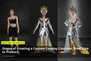3D modeling of costumes for preliminary demonstration of the product – by ETERESHOP