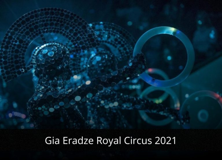 Gia Eradze Royal Circus