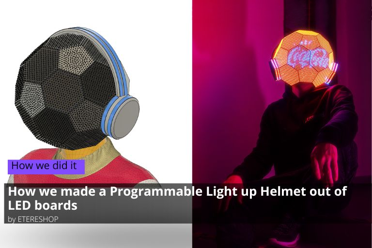 How we made a Programmable Light up Helmet out of LED boards
